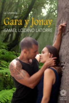 portada LA LEYENDA DE GARA Y JONAY (En papel)