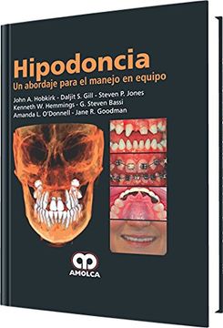 portada Hipodoncia, Un Abordaje Para El Manejo En Equipo