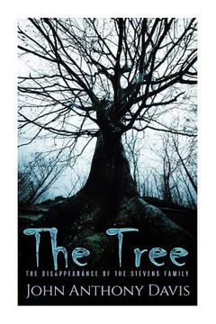 portada The Tree: The Disappearance of The Stevens family (en Inglés)