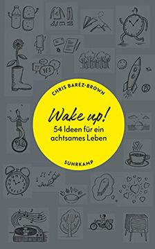 portada Wake Up! 54 Ideen für ein Achtsames Leben (Suhrkamp Taschenbuch) (en Alemán)