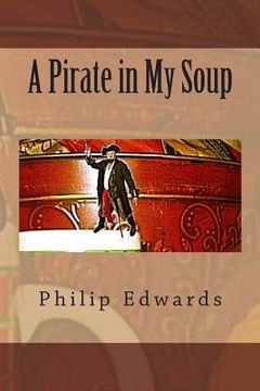 portada a pirate in my soup (en Inglés)