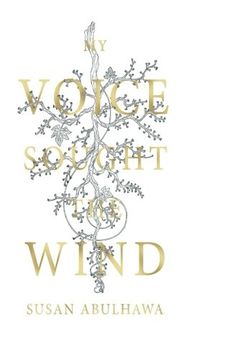 portada My Voice Sought the Wind (en Inglés)
