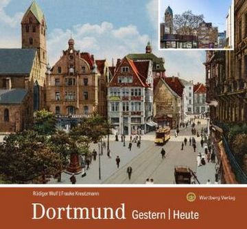 portada Dortmund - Gestern und Heute (in German)