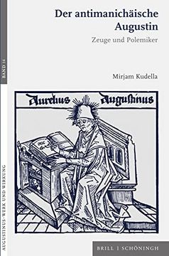 portada Der Antimanichaische Augustin: Zeuge Und Polemiker (en Alemán)