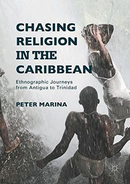 portada Chasing Religion in the Caribbean: Ethnographic Journeys from Antigua to Trinidad