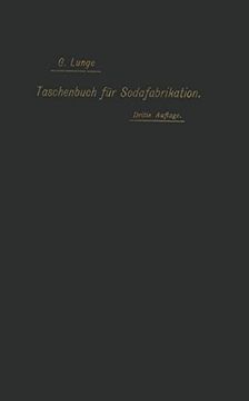 portada Taschenbuch Fur Die Soda-, Pottasche- Und Ammoniak-Fabrikation