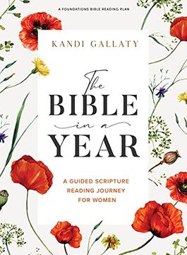 portada Bible in a Year Bible Study Book, The: A Guided Scripture Reading Journey for Women (en Inglés)