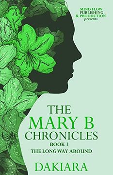 portada The Mary b Chronicles the Long way Around Book 3 