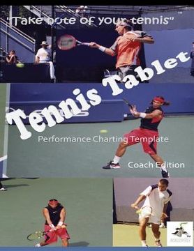 portada TennisTablet(c) PEFORMANCE CHARTING TEMPLATE COACH EDITION (en Inglés)