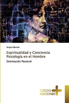 portada Espiritualidad y Conciencia Psicología en el Hombre: Orientación Pastoral