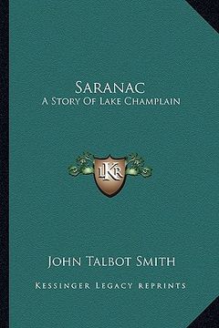 portada saranac: a story of lake champlain (en Inglés)