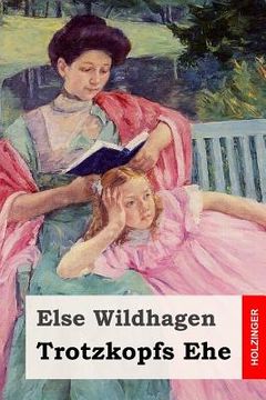 portada Trotzkopfs Ehe (in German)