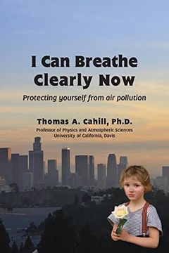 portada I Can Breathe Clearly Now: Protecting yourself from air pollution
