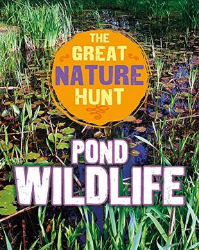 portada Pond Wildlife (The Great Nature Hunt) (en Inglés)
