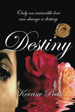 portada Destiny: Only an Invincible Love Can Change a Destiny