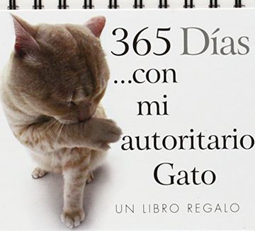 portada 365 Días con mi Autoritario Gato (in Spanish)