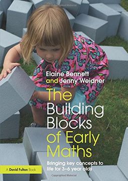 portada The Building Blocks of Early Maths: Bringing key concepts to life for 3-6 year olds