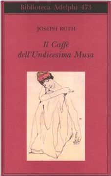 portada Il Caffè Dell'undicesima Musa. Un'antologia Viennese (Biblioteca Adelphi)