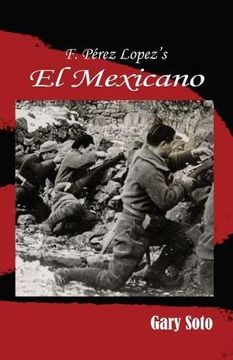 portada F. Perez Lopez's el Mexicano (en Inglés)