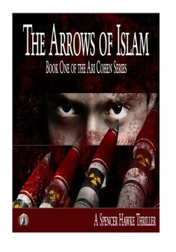 portada The Arrows of Islam (Large Font) (The Ari Cohen Series) (Volume 1)