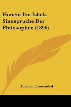 portada Honein Ibn Ishak, Sinnspruche Der Philosophen (1896) (en Alemán)