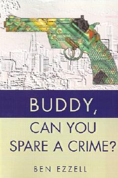 portada buddy, can you spare a crime? (en Inglés)