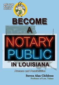 portada Become a Notary Public in Louisiana: Process and Possibilities (en Inglés)
