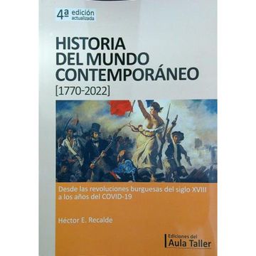 portada Historia del Mundo Contemporáneo [1770-2022] 4ºEd. Desde las Revoluciones Burguesas del Siglo Xviii