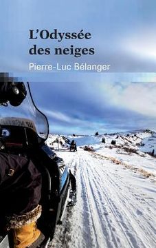 portada L'odyssée des neiges (en Francés)