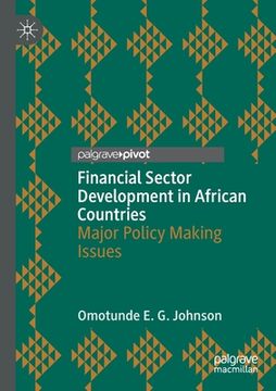 portada Financial Sector Development in African Countries: Major Policy Making Issues (en Inglés)