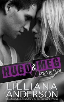 portada Drawn to Fight: Hugo & Meg (en Inglés)