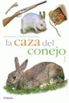portada La Caza del Conejo (in Spanish)