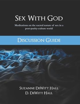 portada Sex With God Discussion Guide (en Inglés)