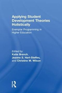 portada Applying Student Development Theories Holistically: Exemplar Programming in Higher Education (in English)