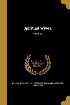 portada Spiritual Wives.; Volume 2