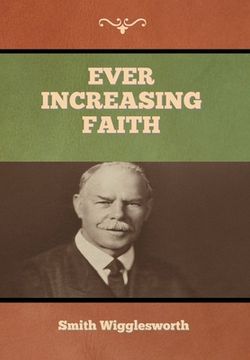 portada Ever Increasing Faith (in English)