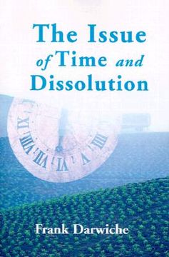 portada the issue of time and dissolution (in English)