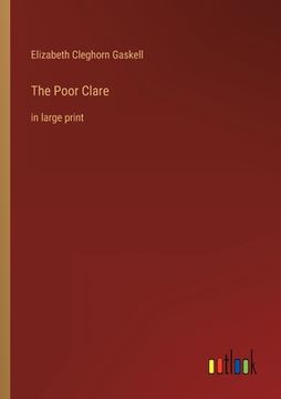 portada The Poor Clare: in large print (in English)