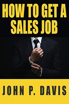 portada How to get a Sales job (en Inglés)