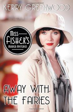 portada Away With the Fairies (Miss Fisher's Murder Mysteries) (en Inglés)