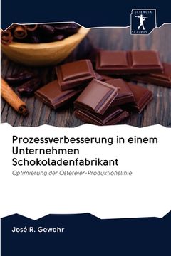 portada Prozessverbesserung in einem Unternehmen Schokoladenfabrikant (in German)
