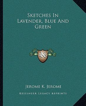portada sketches in lavender, blue and green (en Inglés)