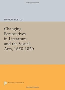 portada Changing Perspectives In Literature And The Visual Arts, 1650-1820 (princeton Legacy Library) (en Inglés)