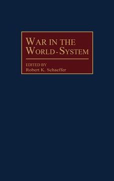 portada war in the world-system (en Inglés)