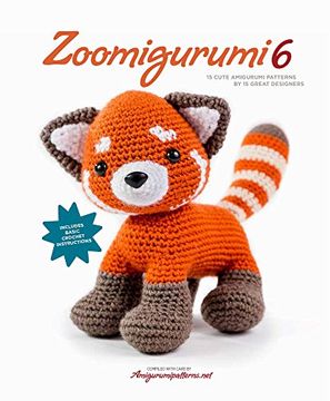portada Zoomigurumi 6: 15 Cute Amigurumi Patterns by 15 Great Designers (en Inglés)