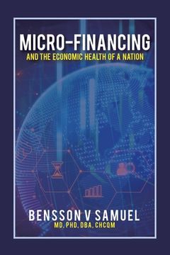 portada Micro-Financing and the Economic Health of a Nation (en Inglés)