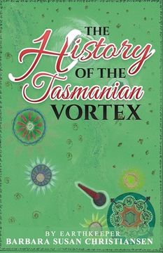 portada The History Of The Tasmanian Vortex (en Inglés)