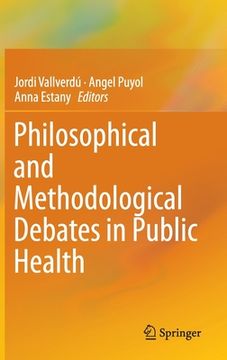 portada Philosophical and Methodological Debates in Public Health (en Inglés)