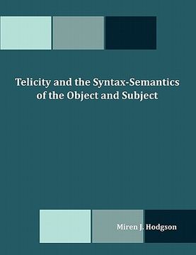 portada telicity and the syntax-semantics of the object and subject
