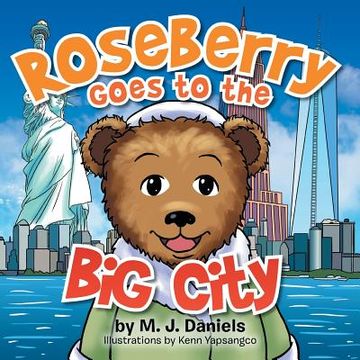 portada Roseberry Goes to the Big City (en Inglés)